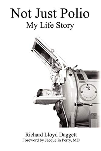 Not Just Polio: My Life Story