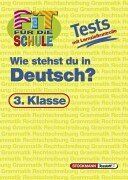 Fit für die Schule, Tests mit Lernzielkontrolle, Deutsch, 3. Klasse