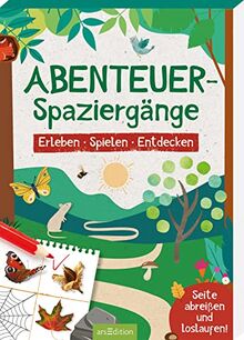 Abenteuer-Spaziergänge: Erleben - Spielen - Entdecken | Abreißblock mit Beschäftigungsideen für Spaziergänge mit Kindern