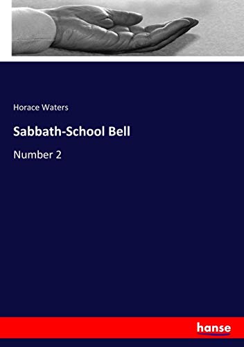 Sabbath-School Bell: Number 2