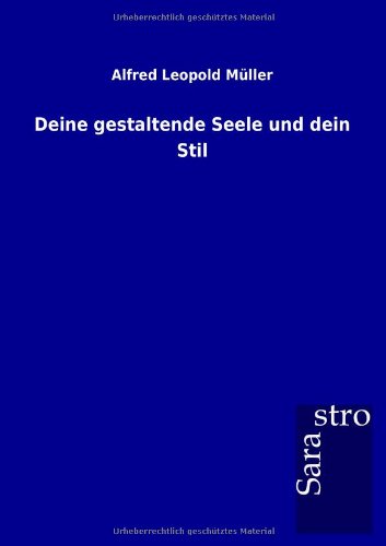 Deine gestaltende Seele und dein Stil