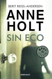 Sin eco (Hanne Wilhelmsen 6) (Best Seller, Band 6)