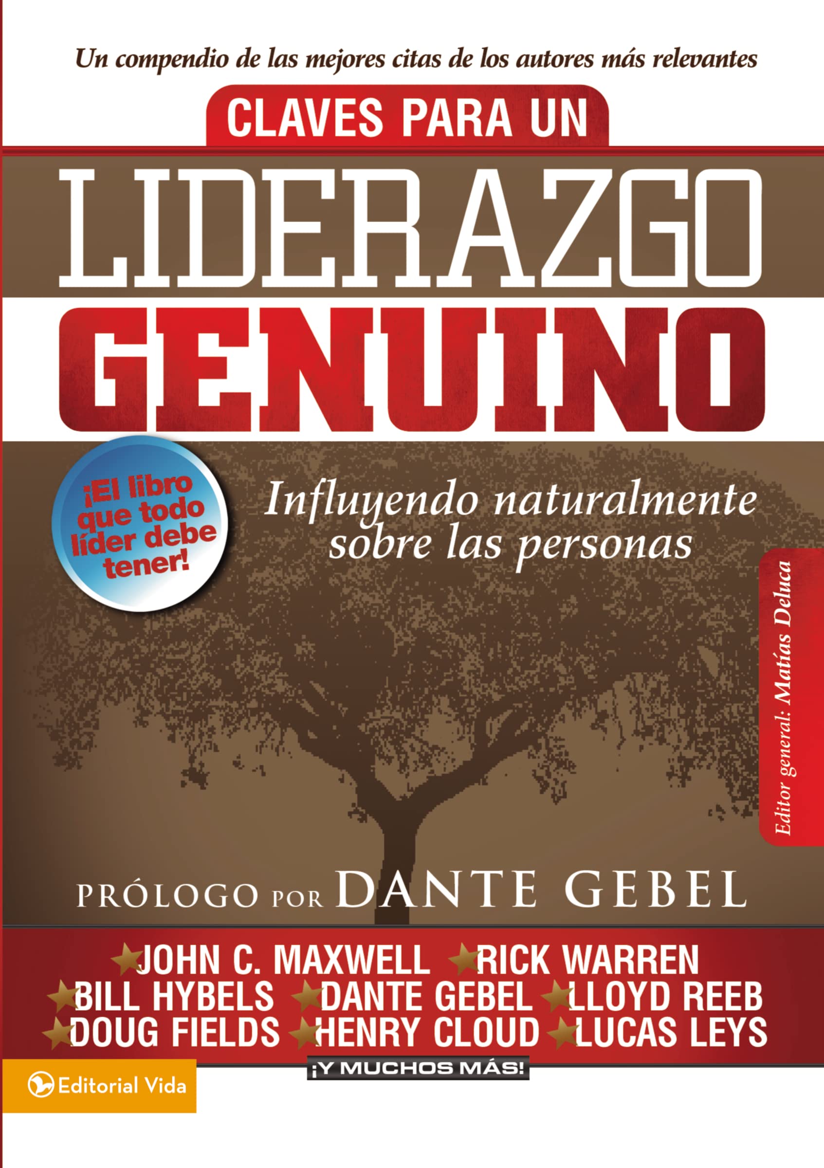 Claves para un liderazgo genuino: Influyendo naturalmente sobre las personas