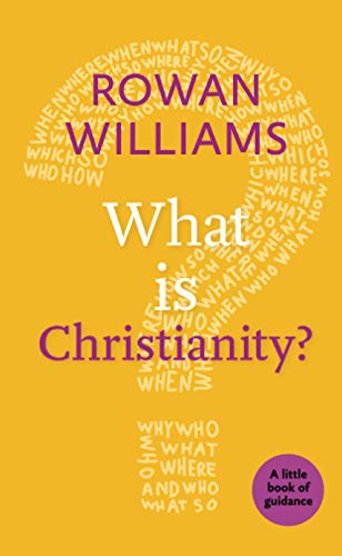 What is Christianity? (Little Books of Guidance)