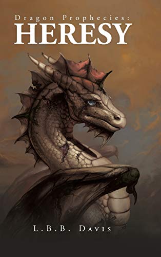 Dragon Prophecies: Heresy