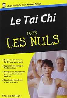 Le tai chi pour les nuls