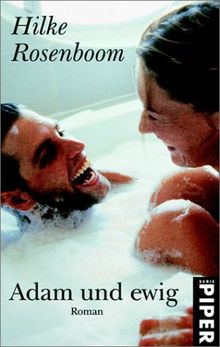 Adam und ewig: Eine kurze Liebesgeschichte