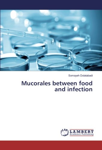 Mucorales between food and infection