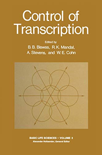 Control of Transcription (Basic Life Sciences) (Basic Life Sciences, 3, Band 3)
