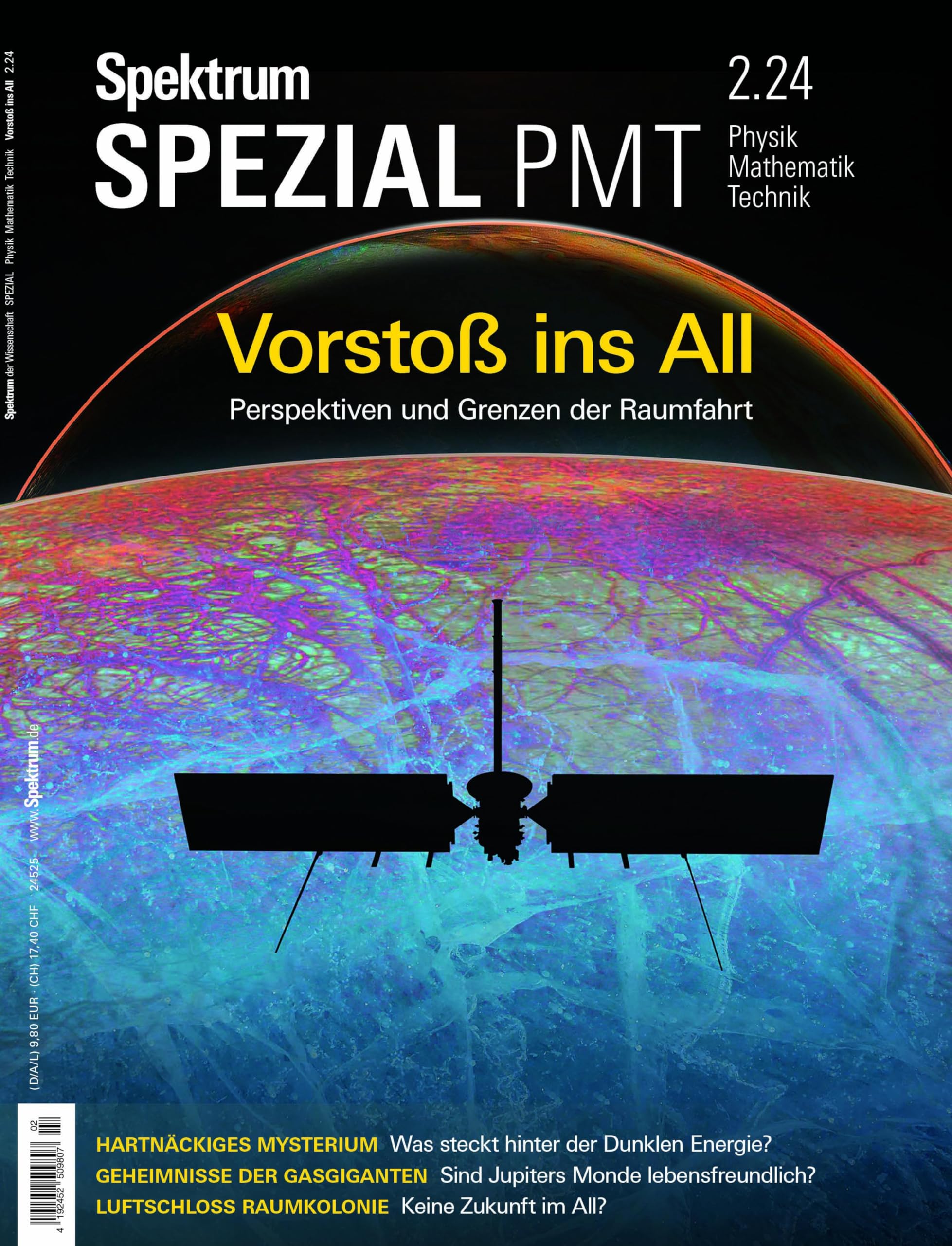 Spektrum Spezial PMT 2/2024 - Vorstoß ins All: Perspektiven und Grenzen der Raumfahrt (Spektrum Spezial - Physik, Mathematik, Technik)