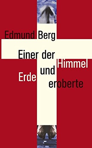 Einer der Himmel und Erde eroberte