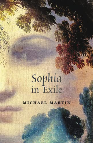 Michael Martin Sophia In Exile