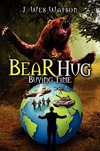 Bear Hug: Buying Time