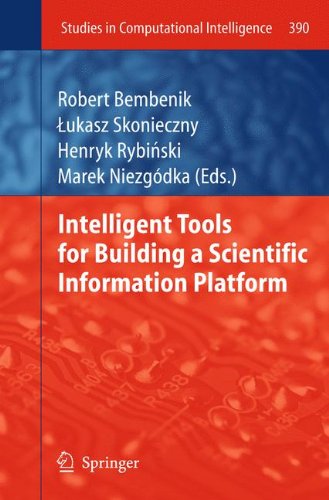 Intelligent Tools for Building a Scientific Information Platform (Studies in Computational Intelligence)