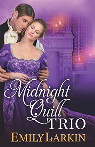 Midnight Quill Trio: Three Historical Romances