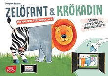Zelöfant und Krökadin: Meine verrückten Lieblingstiere. Kamishibai Bildkartenset: Mix-Max-Spiel für Kinder ab 2 Jahren. Entdecken - Erzählen - ... die Kita (Spiele im Erzähltheater Kamishibai)