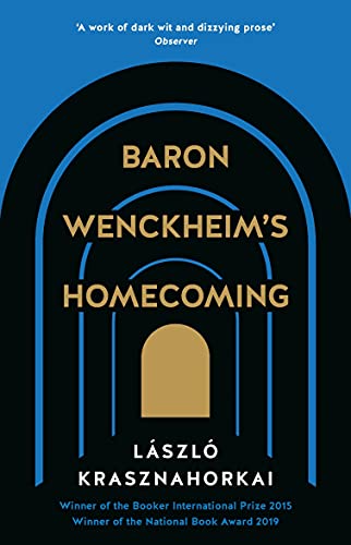Baron Wenckheim's Homecoming