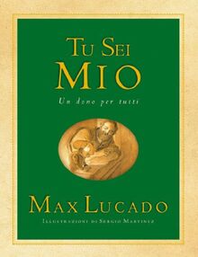 Tu sei mio