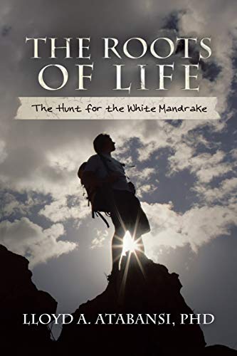 The Roots of Life: The Hunt for the White Mandrake
