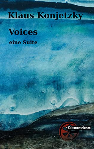 Voices: Eine Suite
