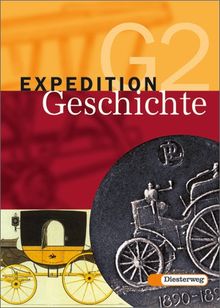 Expedition Geschichte G - 4-bändige Ausgabe: Band 2: Klasse 7 / 8: Vom frühen Mittelalter bis zur Industrialisierung: 7./8. Klasse. Gymnasium