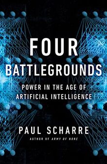 Four Battlegrounds: Power in the Age of Artificial Intelligence