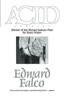 Acid: Winner Richard Sullivan Prize Short Fict (Richard Sullivan Prize in Short Fiction, 1996)