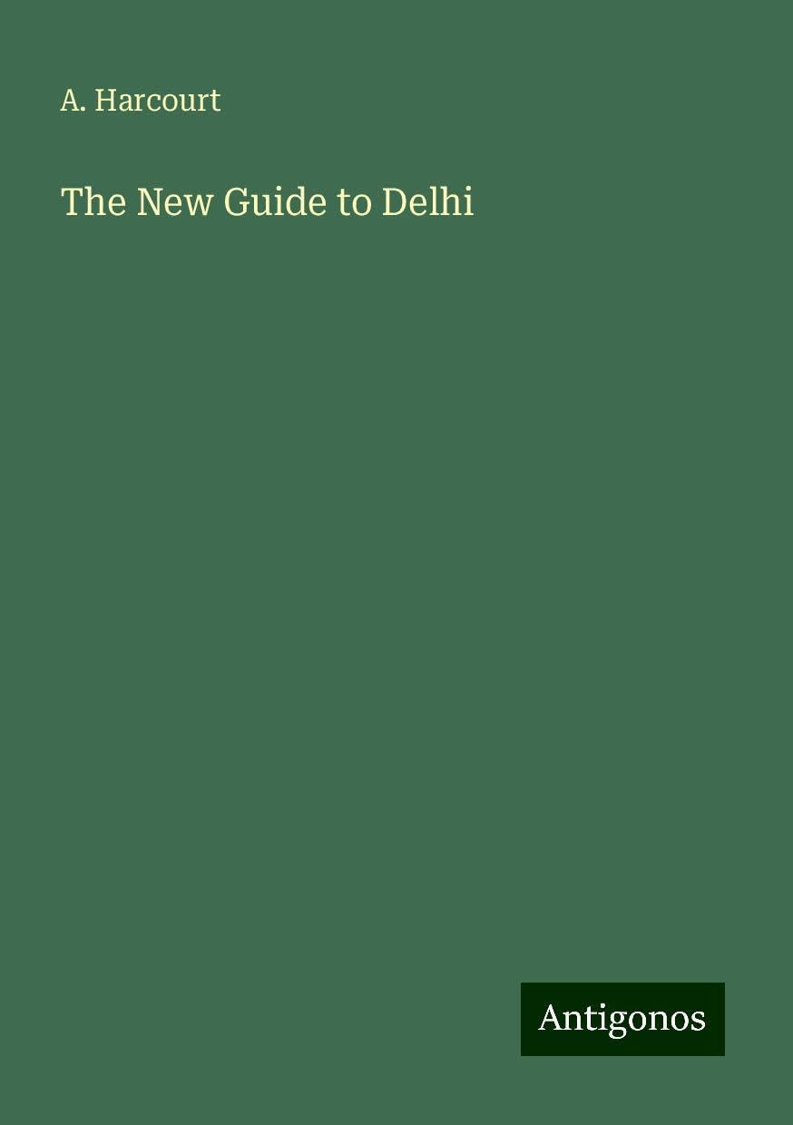 The New Guide to Delhi