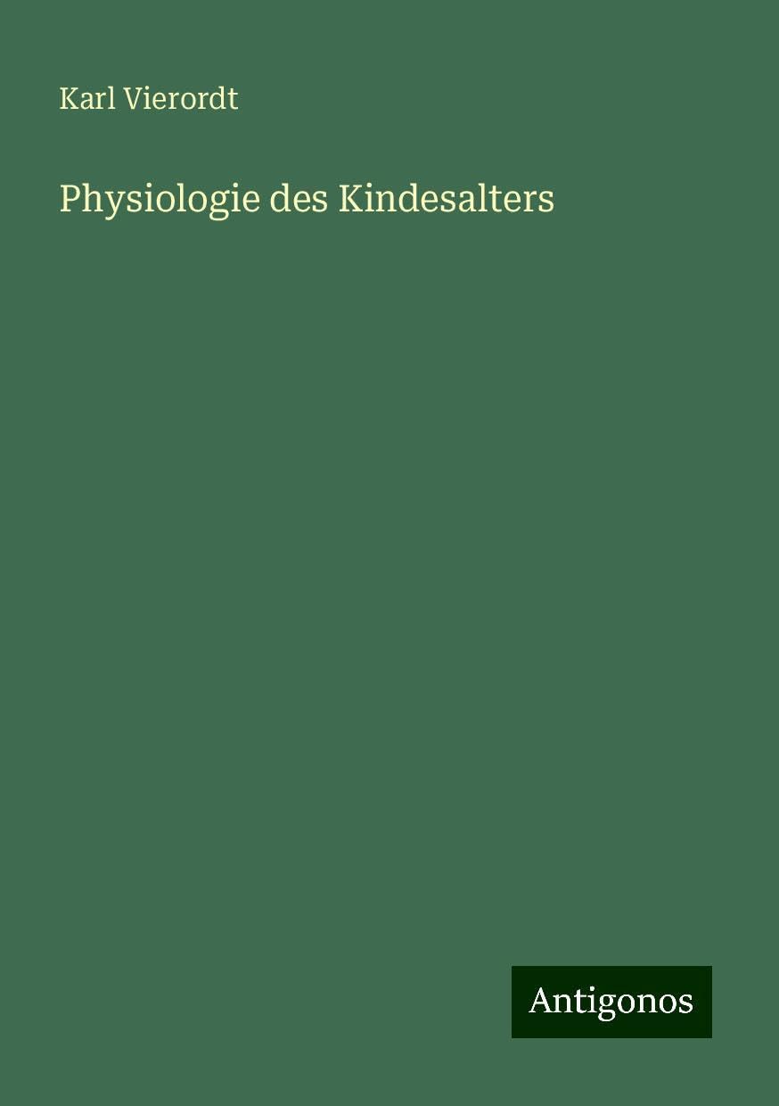 Physiologie des Kindesalters