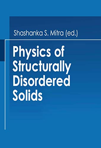 Physics of Structurally Disordered Solids (Nato Science Series B: (Closed)) (Nato Science Series B:, 20, Band 20)