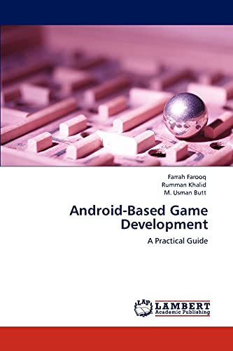 Android-Based Game Development: A Practical Guide