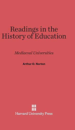 Readings in the History of Education: Mediaeval Universities