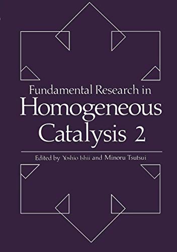 Fundamental Research in Homogeneous Catalysis: Volume 2