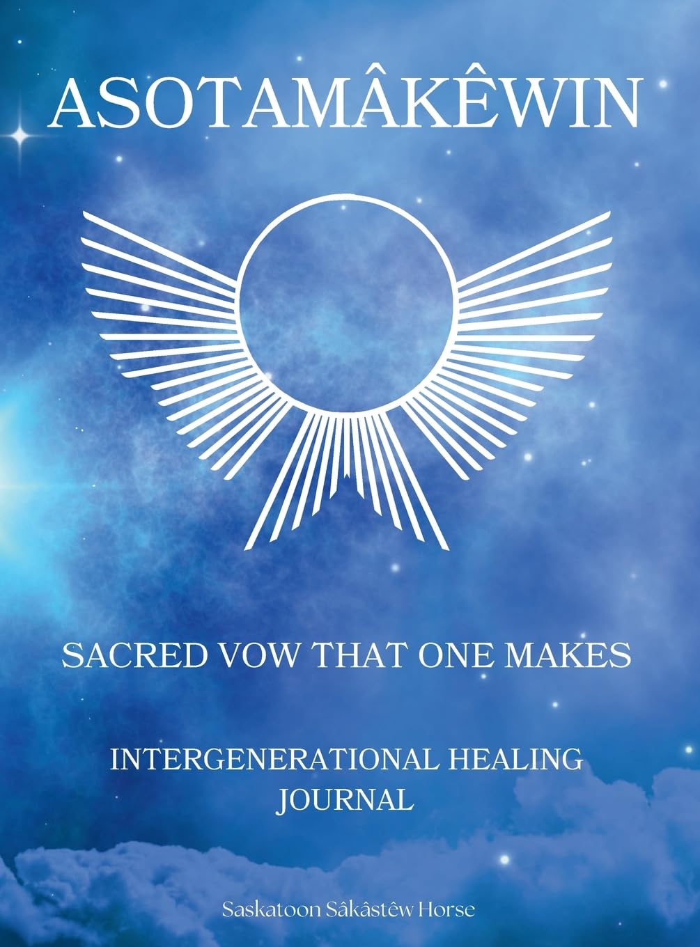 Asotamâkêwin: Sacred vow that one makes