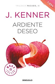 Ardiente deseo (Trilogía Pecado 2) (Trilogía Pecado)