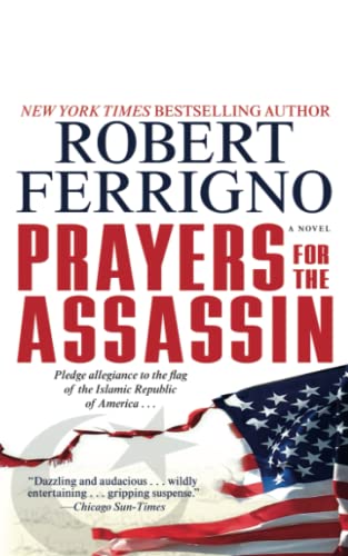 Prayers for the Assassin: A Novel (The Assassin Trilogy, Band 1)