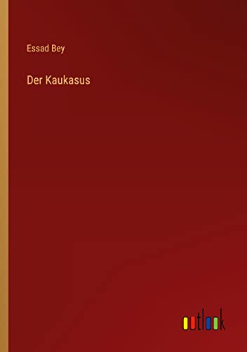 Der Kaukasus