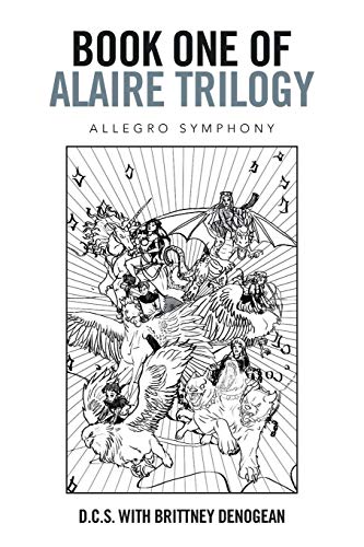 Book One of Alaire Trilogy: Allegro Symphony