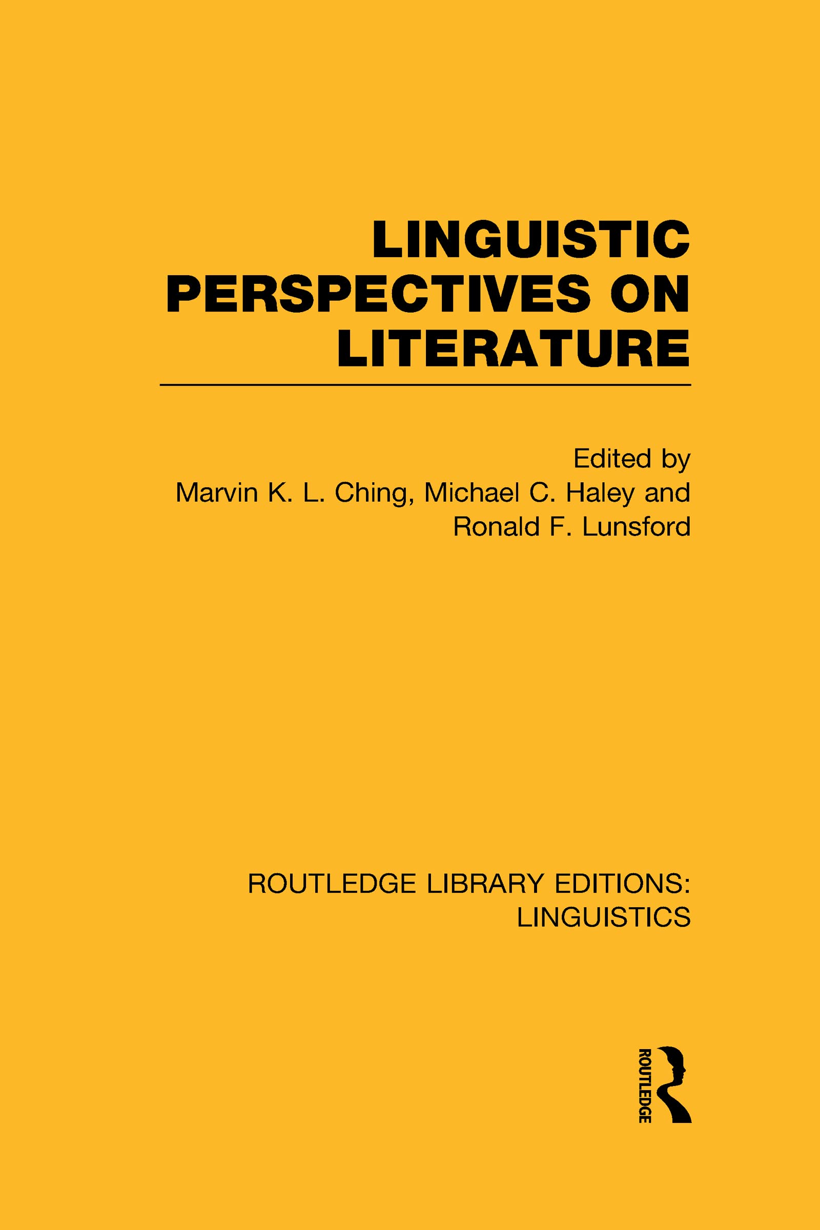 Linguistic Perspectives on Literature: Applied Linguistics) (Routledge Library Editions: Linguistics C)