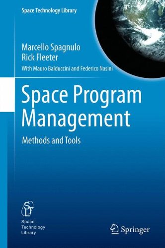 Space Program Management: Methods and Tools (Space Technology Library)