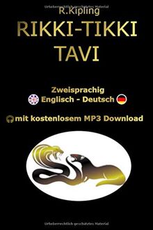 RIKKI-TIKKI-TAVI: Zweisprachig Englisch-Deutsch mit kostenlosem MP3 Download