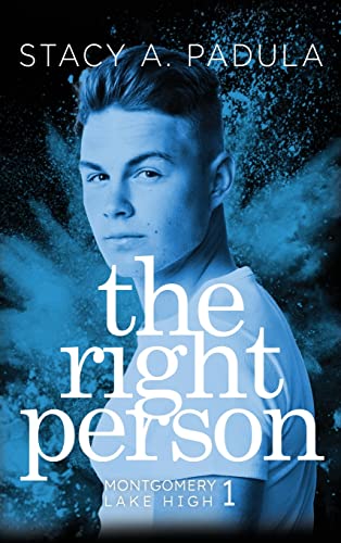 The Right Person (Montgomery Lake High, Band 1)