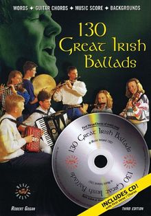 130 Great Irish Ballads