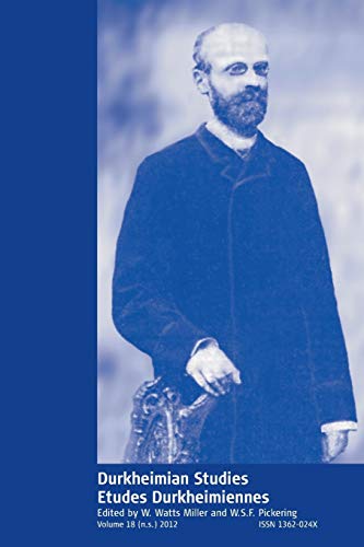 Durkheimian Studies/Études Durkheimiennes: Volume 18