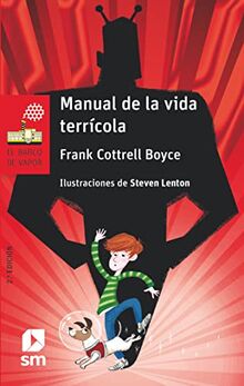 Manual de la vida terrícola (El Barco de Vapor Roja)