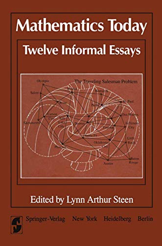 Mathematics Today Twelve Informal Essays