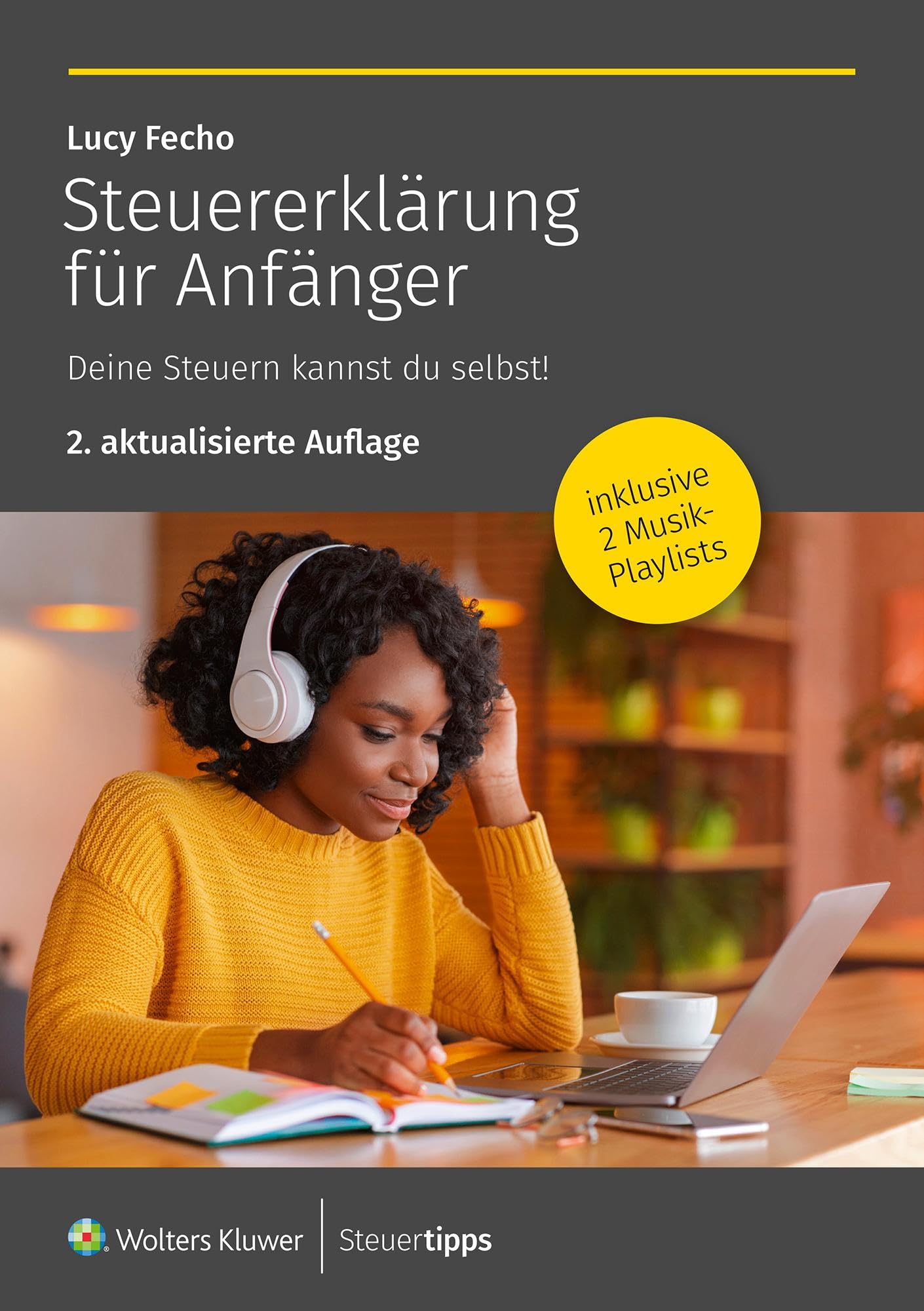 Steuererklärung für Anfänger: Deine Steuern kannst du selbst