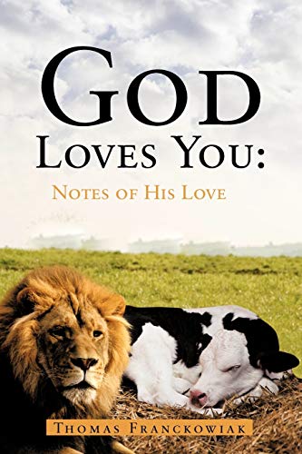 God Loves You:: Notes of His Love