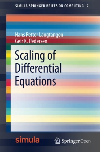 Langtangen, Hans Petter Scaling Of Differential Equations (Simula SpringerBriefs On Computing)