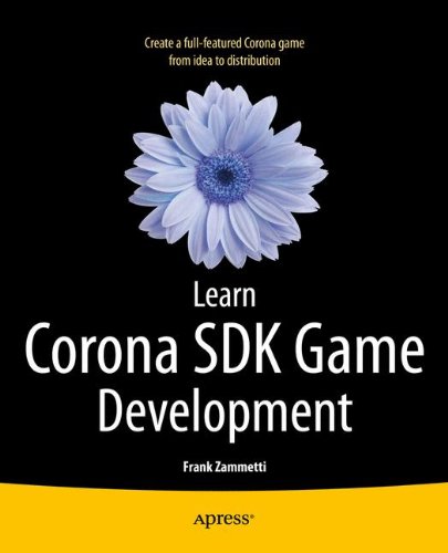 Learn Corona SDK Game Development (Learn Apress)